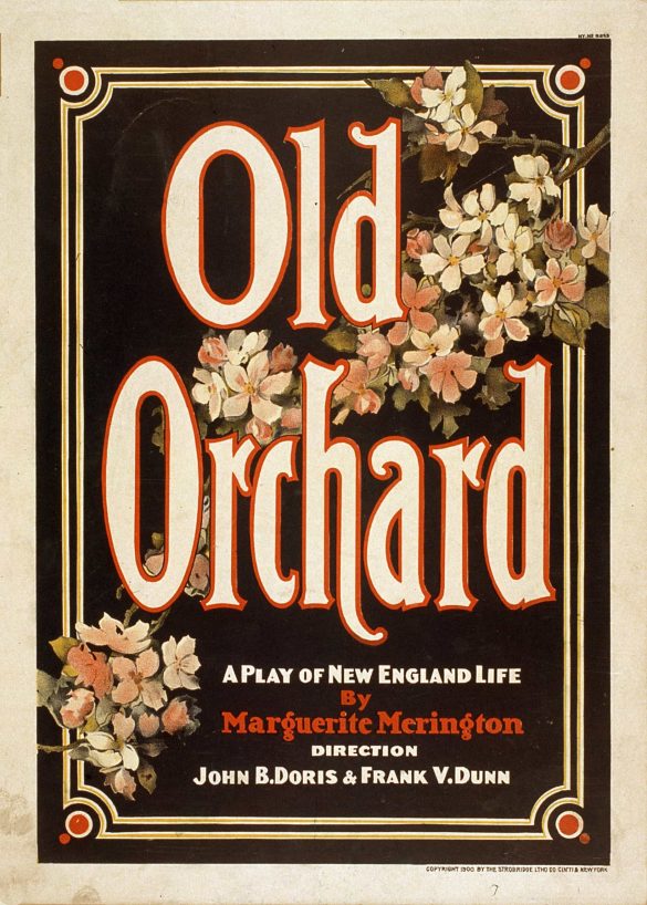 Old orchard a play of New England life by Marguerite Meringtonà Theatre Play Poster