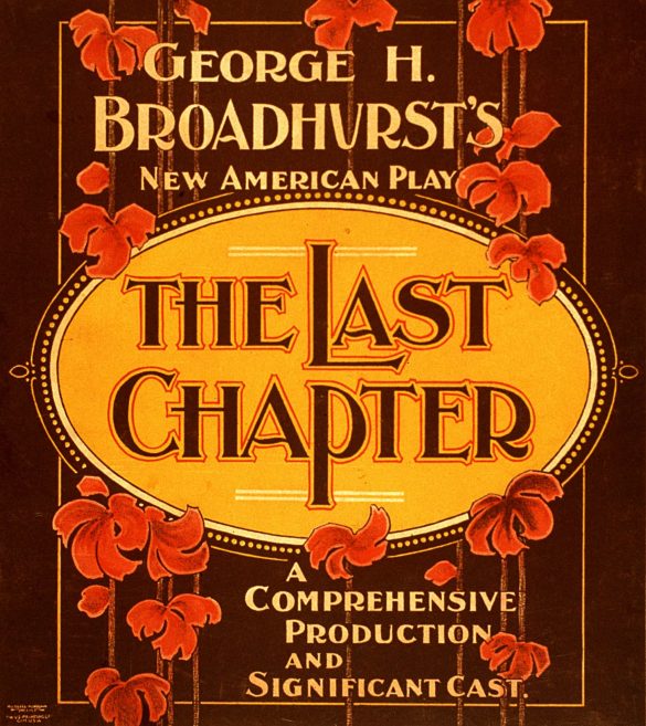 The Last Chapter Vintage Play Poster